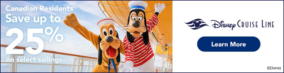 Canadian Residents - Save up to 25% on select Disney Cruise Line sailings