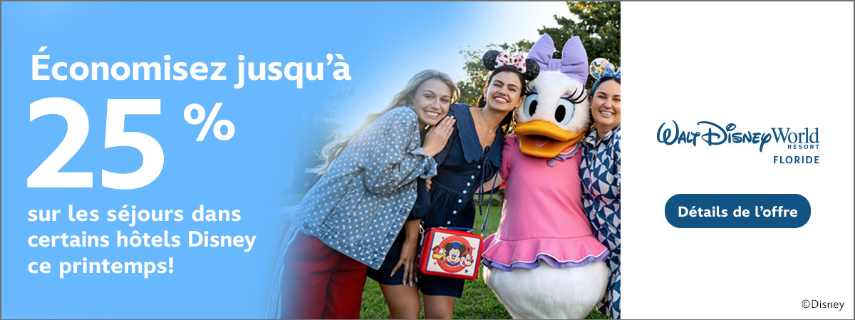 Walt Disney World Resort en Floride Résidents du Canada Économisez jusqu'à 25% sur les séjours