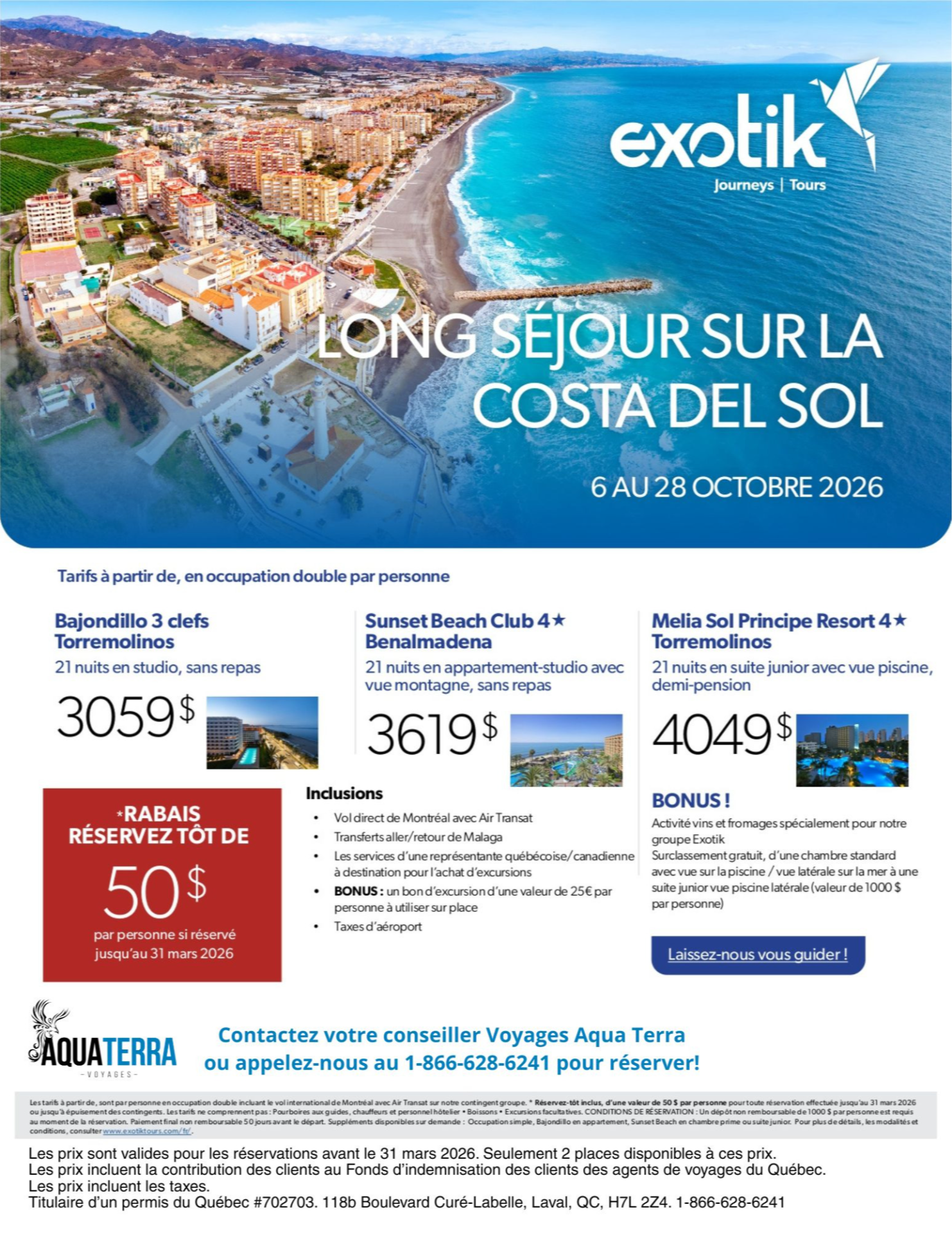 Promotion Exotik Tours Long séjour sur la Costa Del Sol par personne avec Voyages Aqua Terra
