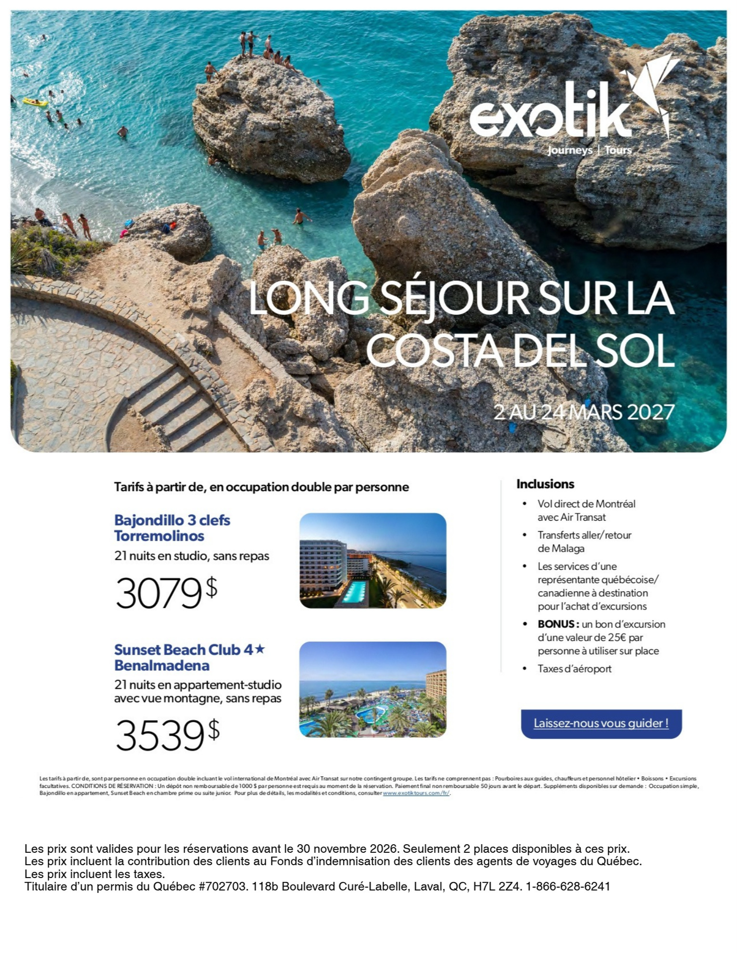 Exotik Tours — Long séjour sur la Costa del Sol en Espagne du 2 au 24 mars 2027 : 21 nuits à l'hôtel Bajondillo 3 clefs à Torremolinos en studio ou au Sunset Beach Club 4 étoiles à Benalmadena en appa