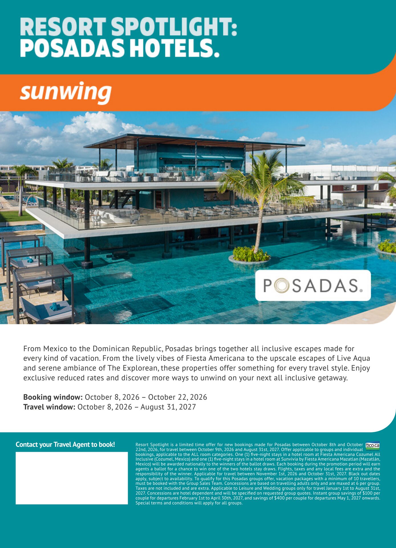 Sunwing — Posadas Resort Spotlight: all-inclusive getaways in Mexico and the Dominican Republic at Fiesta Americana, Live Aqua and The Explorean properties, exclusive reduced rates, book from October Sunwing — Posadas Resort Spotlight: all-inclusive getaways in Mexico and the Dominican Republic at Fiesta Americana, Live Aqua and The Explorean properties, exclusive reduced rates, book from October