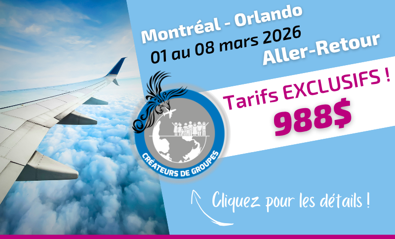 Tarif exclusif Voyages Aqua Terra vol aller-retour Montréal Orlando du 01 au 08 mars 2026