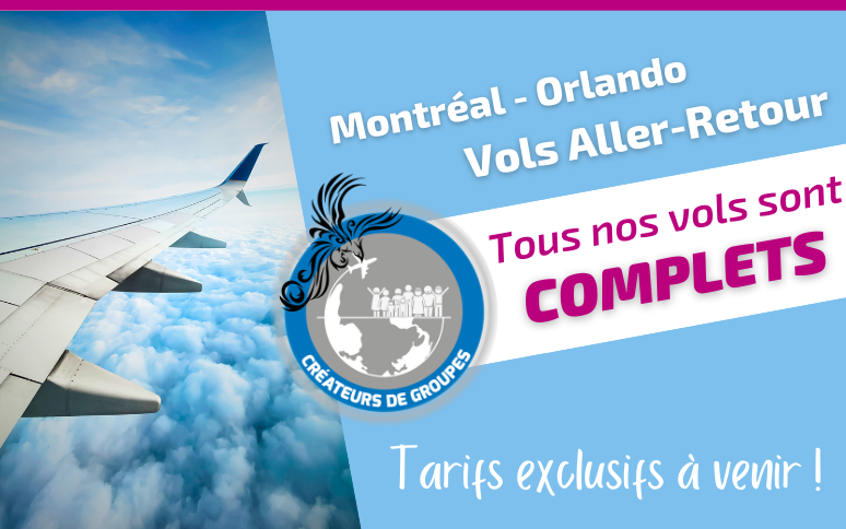 Tarif exclusif Voyages Aqua Terra vol aller-retour Montréal Orlando Tarif exclusif Voyages Aqua Terra vol aller-retour Montréal Orlando